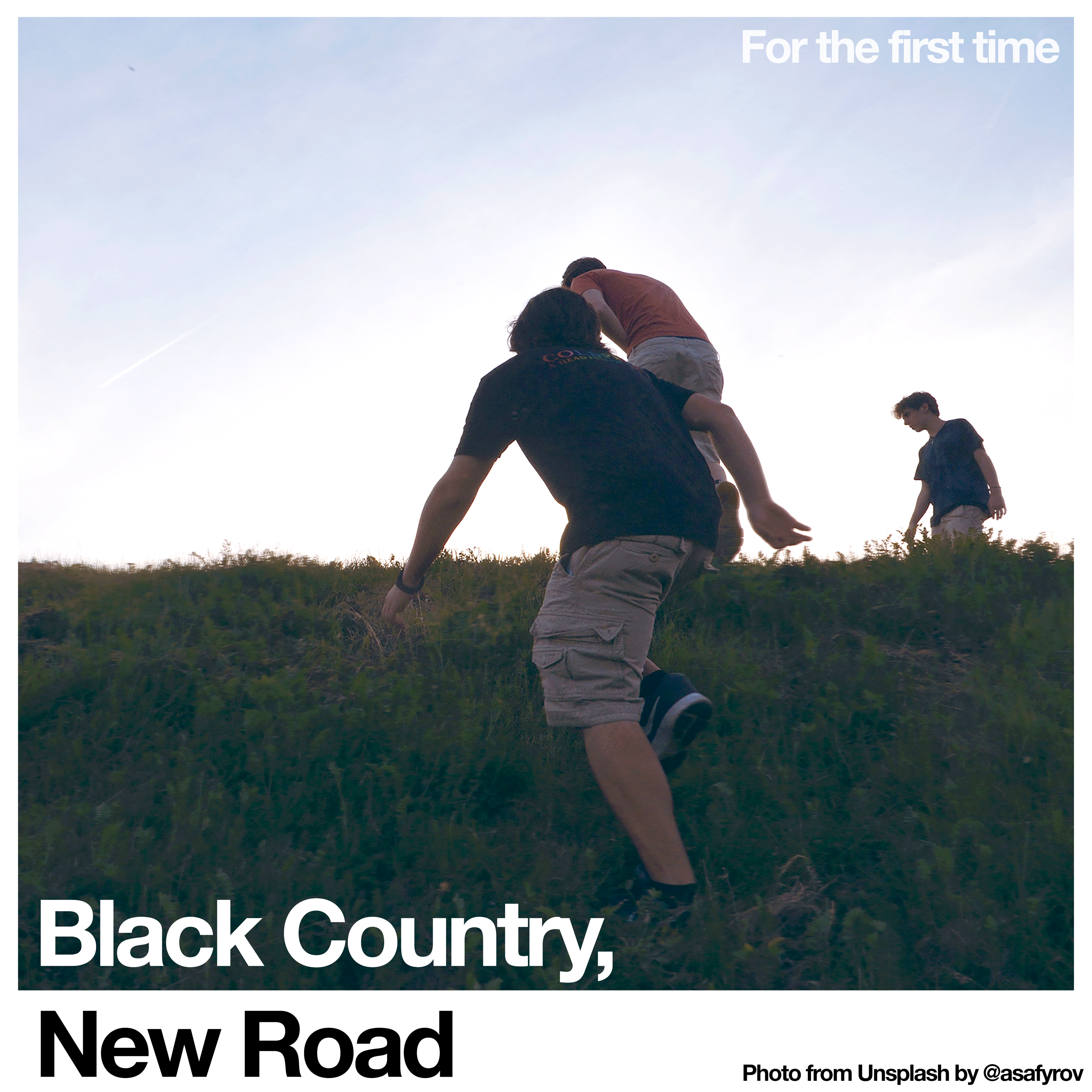 For the First Time / What a Time to Be Alive cover